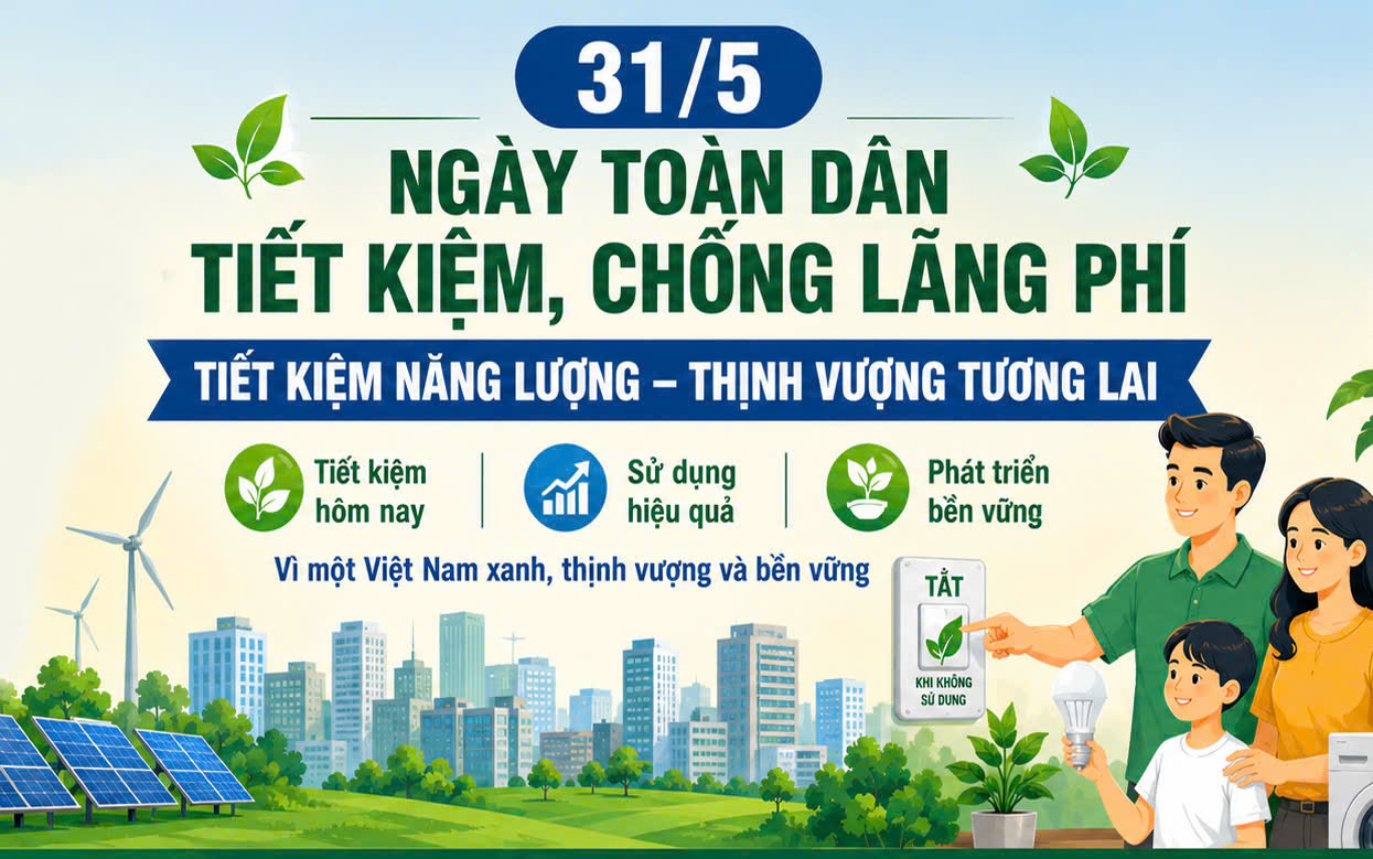 Hưởng ứng Ngày toàn dân tiết kiệm, chống lãng phí năm 2026.