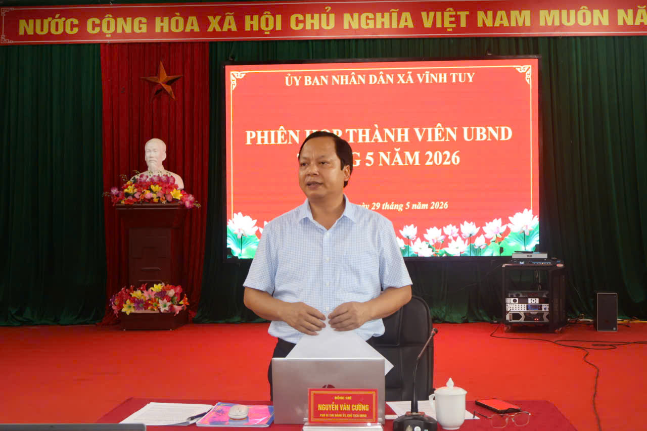UBND xã Vĩnh Tuy tổ chức Phiên họp UBND xã tháng 5 năm 2026