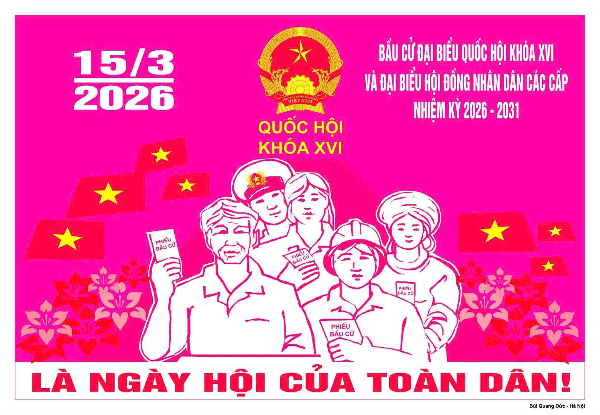 Bài tuyên truyền Cuộc bầu cử đại biểu Quốc hội khóa XVI và đại biểu Hội đồng nhân dân các cấp nhiệm kỳ 2026 - 2031.