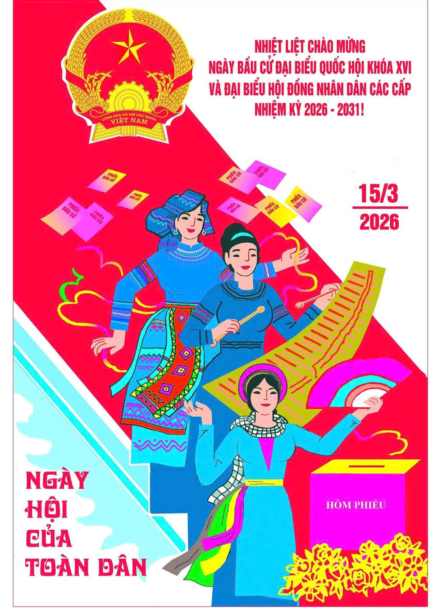 Ngày 15/3/2026: CỬ TRI CẢ NƯỚC ĐI BẦU CỬ ĐẠI BIỂU QUỐC HỘI VÀ ĐẠI BIỂU HĐND CÁC CẤP, NHIỆM KỲ 2026-2031