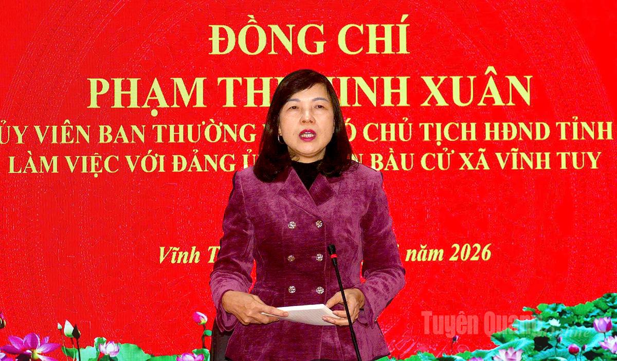 Phó Chủ tịch HĐND tỉnh Phạm Thị Minh Xuân làm việc với Đảng ủy xã Vĩnh Tuy