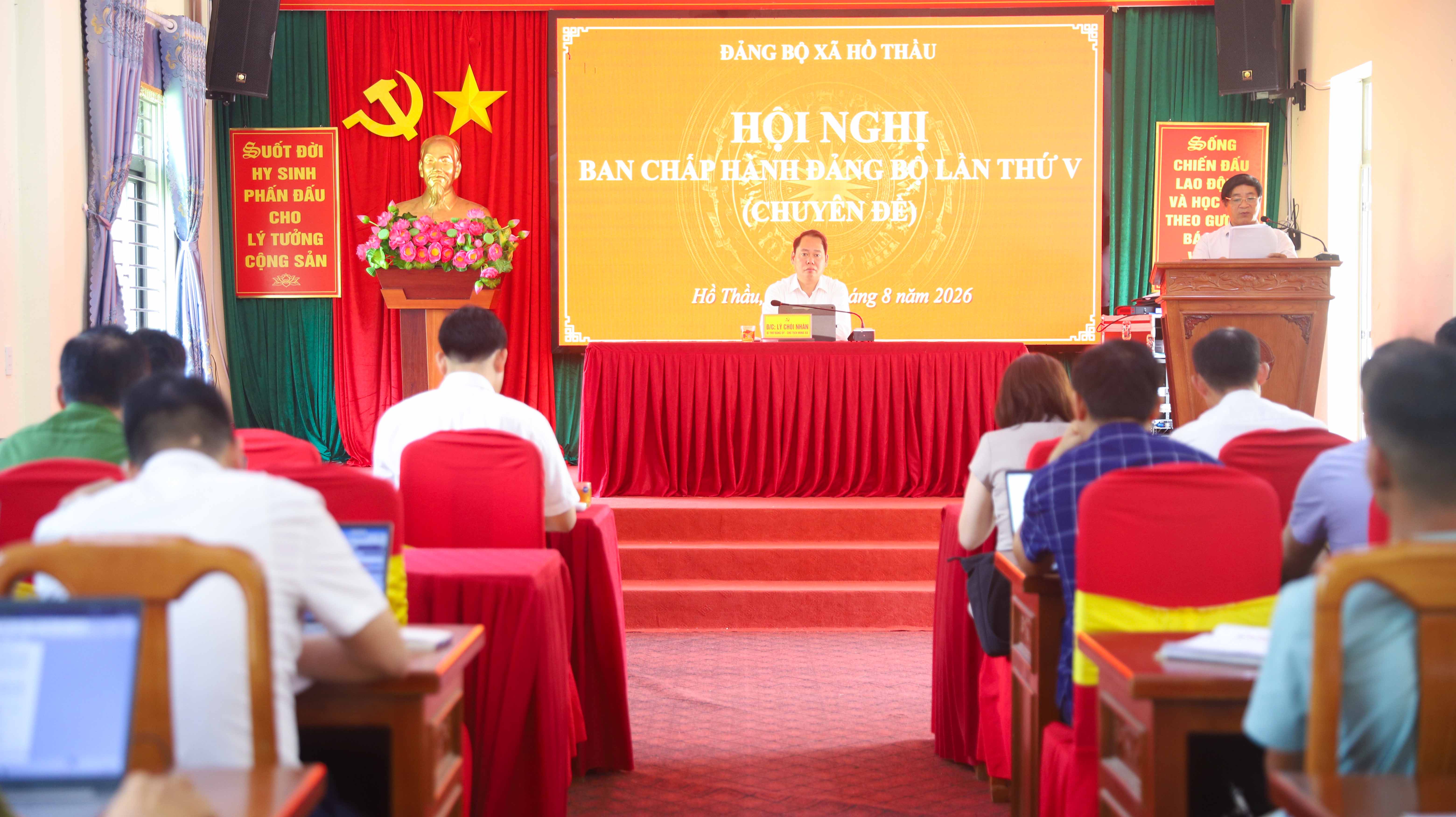 XÃ HỒ THẦU TỔ CHỨC HỘI NGHỊ BAN THƯỜNG VỤ, BAN CHẤP HÀNH ĐẢNG BỘ XÃ CHUYÊN ĐỀ THÁNG 8/2026
