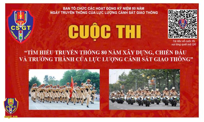 Phát động Cuộc thi “Tìm hiểu truyền thống 80 năm xây dựng, chiến đấu và trưởng thành của lực lượng Cảnh sát giao thông”