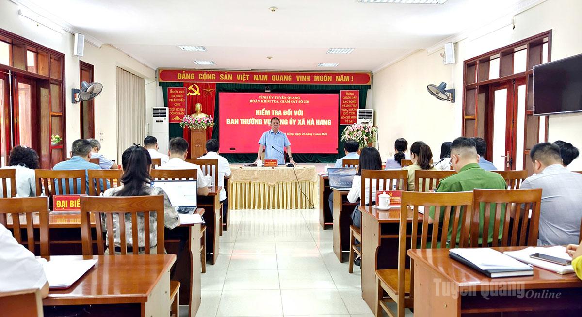 Đoàn kiểm tra, giám sát số 278 làm việc với Ban Thường vụ Đảng ủy xã Nà Hang