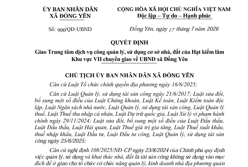 Số: 900/QĐ-UBND  QUYẾT ĐỊNH  Giao Trung tâm dịch vụ công quản lý, sử dụng cơ sở nhà, đất của Hạt kiểm lâm  Khu vực VII chuyển giao về UBND xã Đồng Yên  